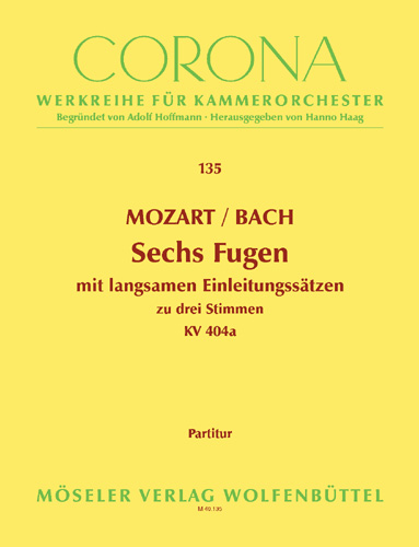 6 Fugen von J. S. und W. F. Bach KV 404a  für Streichtrio  Partitur