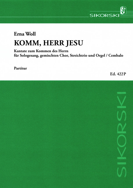 Komm, Herr Jesu Kantate  für Sologesang, SATB Chor und Orchester  Partitur (dt)