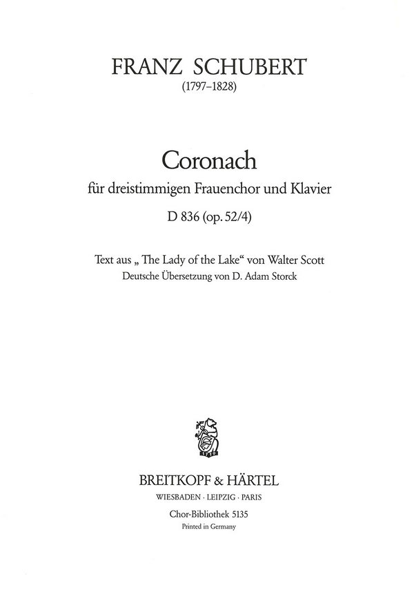 Coronach op.52,4 D836 'Er ist uns geschieden'  für SSAA Chor und Klavier  Chorpartitur