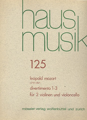 6 Divertimenti Band 1 (Nr.1-3)  für 2 Violinen und Violoncello  Partitur und Stimmen