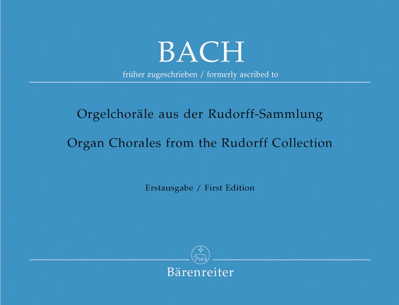 Orgelchoräle aus der Rudorff-&nbsp;&nbsp;Sammlung der Musikbibliothek&nbsp;&nbsp;der Stadt Leipzig