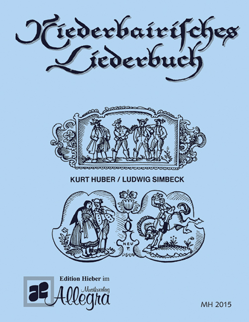 Niederbairisches Liederbuch    