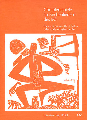 Choralvorspiele zu Kirchenliedern des EG&nbsp;&nbsp;für 2 bis 4 Blockflöten oder andere Melodieinstrumente&nbsp;&nbsp;Partitur