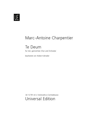 Te deum für Soli (SSATB), Chor&nbsp;&nbsp;und Orchester&nbsp;&nbsp;Cello/Bass