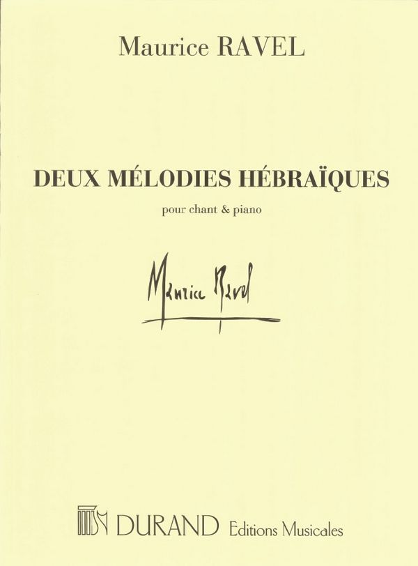 2 mélodies hébraiques pour voix  moyenne et piano (he/yi/fr)  