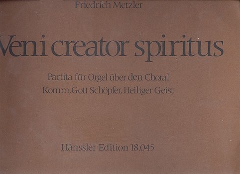Veni creator spiritus partita  ueber den choral  Komm, Gott, Schöpfer, Heiliger