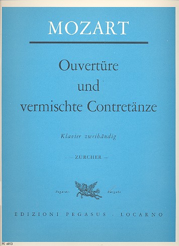 Ouvertuere und vermischte Contretänze&nbsp;&nbsp;für Klavier&nbsp;&nbsp;