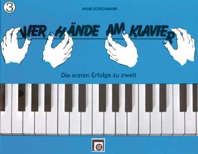 4 Hände am Klavier Band 3&nbsp;&nbsp;Die ersten Erfolge zu zweit&nbsp;&nbsp;