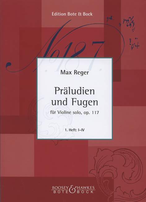 Präludien und Fugen op.117 Band 1 (Nr.1-4)&nbsp;&nbsp;für Violine solo&nbsp;&nbsp;
