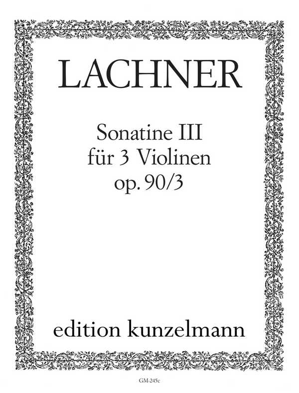 Sonatine A-Dur op.90,3&nbsp;&nbsp;für 3 Violinen&nbsp;&nbsp;3 Stimmen
