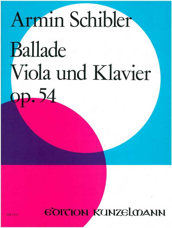 Ballade op.54  für Viola und Klavier  