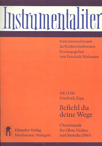 Befiehl du deine Wege für Oboe,  Violine und Viola  