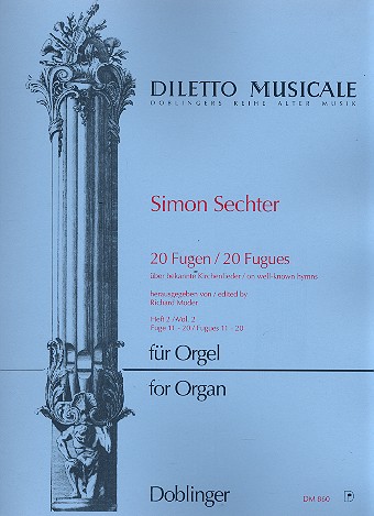 20 Fugen op.20 Band 2 (Nr.11-20)  für Orgel  