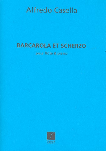 Barcarola et Scherzo pour  flute et piano  