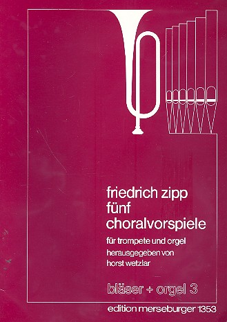 5 Choralvorpspiele für Trompete  und Orgel  