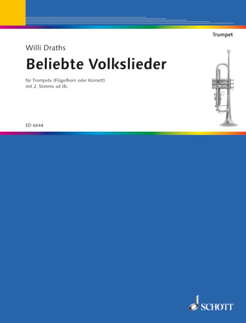 Beliebte Volkslieder&nbsp;&nbsp;für 1-2 Trompeten (Flügelhorn, Kornett)&nbsp;&nbsp;