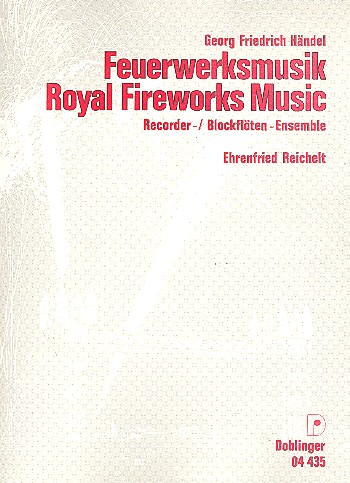 Feuerwerksmusik für Blockflötenensemble&nbsp;&nbsp;und Pauken ad lib&nbsp;&nbsp;Partitur und Stimmen