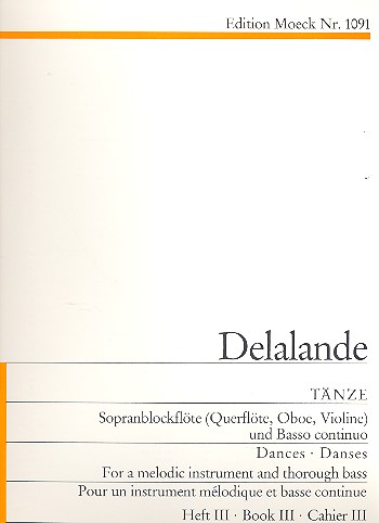 Tänze Band 3 für&nbsp;&nbsp;Melodieinstrument und Bc&nbsp;&nbsp;Partitur und 2 Stimmen