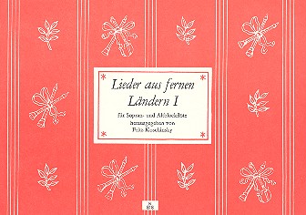 Lieder aus fernen Ländern Band 1&nbsp;&nbsp;für 2 Blockflöten (SA)&nbsp;&nbsp;Spielpartitur