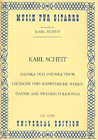 Dänische und schwedische Weisen&nbsp;&nbsp;für Gitarre allein oder 2 Gitarren&nbsp;&nbsp;