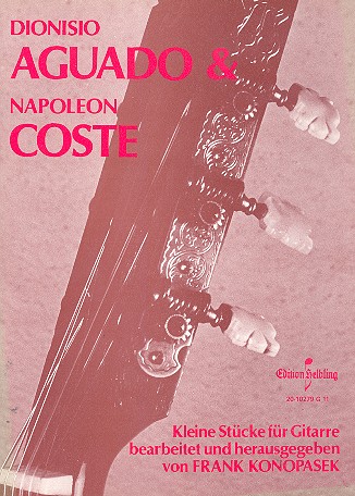 Kleine Stücke für Gitarre&nbsp;&nbsp;(Aguado / Coste)&nbsp;&nbsp;