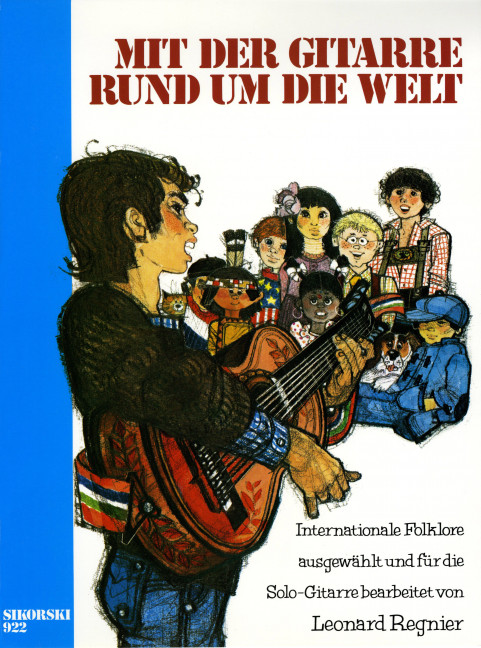Mit der Gitarre rund um die Welt&nbsp;&nbsp;&nbsp;&nbsp;