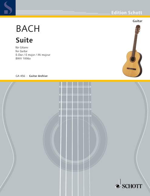 Suite für Laute E-Dur BWV1006a&nbsp;&nbsp;für Gitarre&nbsp;&nbsp;