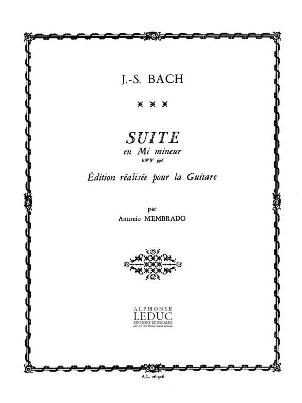 Suite mi mineur BWV996&nbsp;&nbsp;pour guitare&nbsp;&nbsp;