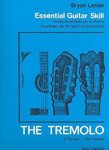 The Tremolo für Gitarre (dt/it/en)  The essential Guitar Skill  Grundlagen der Fertigkeit im Gitarrespiel