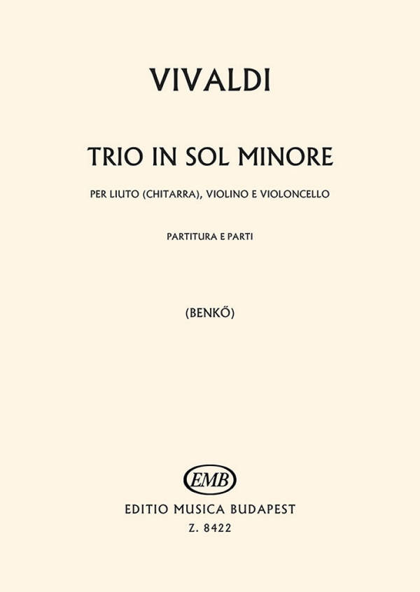 Trio sol minore RV85 F.XVI:4 per liuto&nbsp;&nbsp;(chitarra), violino e violoncello&nbsp;&nbsp;Partitur und 2 Stimmen