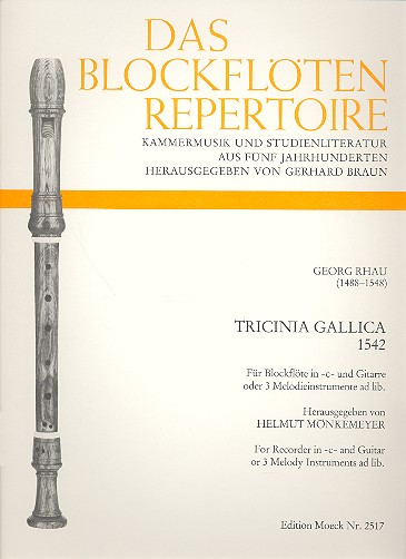 Tricinia gallica &nbsp;&nbsp;für Sopranblockflöte und Gitarre&nbsp;&nbsp;2 Partituren