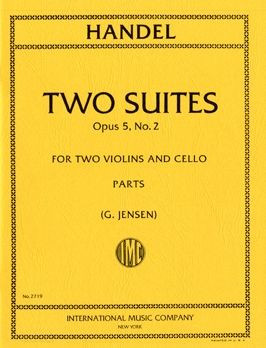 2 Suites  for 2 violins and cello  3 parts
