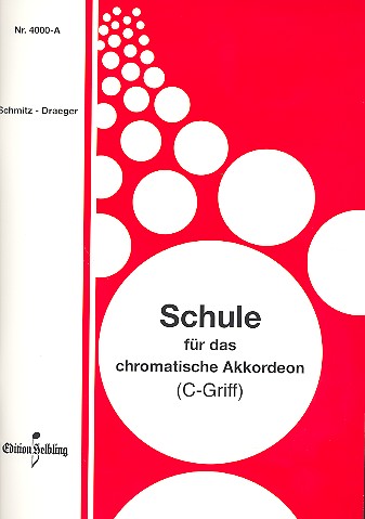 Schule für das chromatische  Akkordeon (C-Griff)  