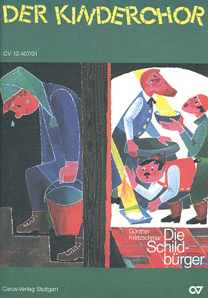 Die Schildbürger Kantate für  Kinderchor und Instrumente  