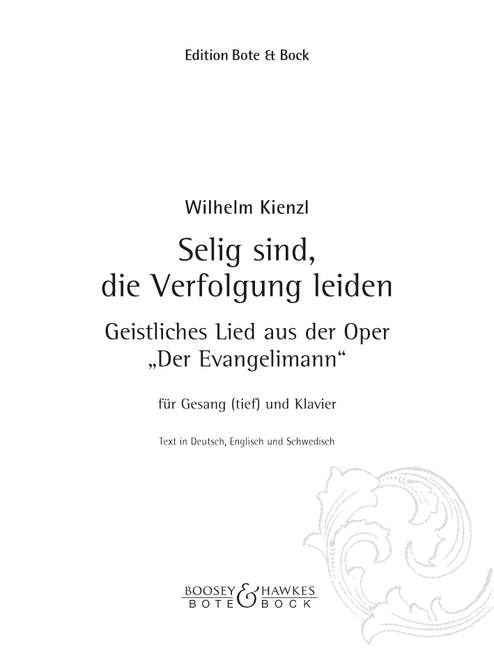 Selig sind die Verfolgung leiden aus 'Der Evangelimann'  für tiefe Singstimme und Klavier  