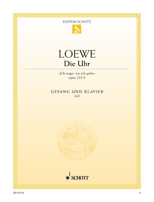 Die Uhr op. 123/3  für tiefe Singstimme und Klavier  tief