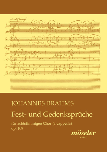 Fest- und Gedenksprüche op.109&nbsp;&nbsp;Doppelchor a cappella&nbsp;&nbsp;
