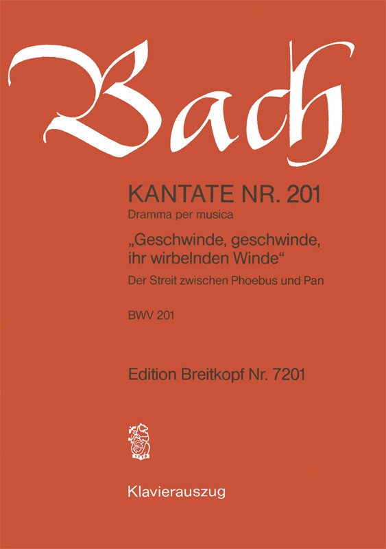 Geschwinde geschwinde ihr wirbelnden Winde&nbsp;&nbsp;Kantate Nr.201 BWV201&nbsp;&nbsp;Klavierauszug (dt)