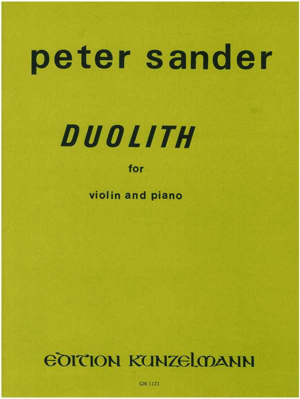 Duolith&nbsp;&nbsp;for violin and piano&nbsp;&nbsp;