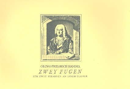 Zwey Fugen &nbsp;&nbsp;für zwey Personen auf einem Clavier für Klavier zu 4 Händen&nbsp;&nbsp;