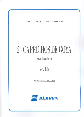 24 Caprichos de Goya op.195 vol.3 (Nr.13-18)  para guitarra  