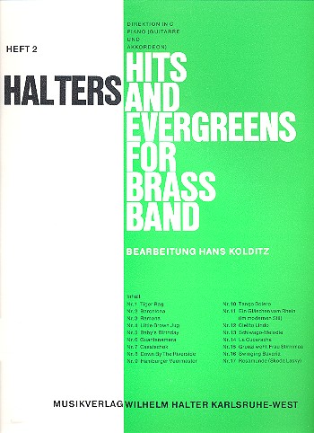 Halters Hits and Evergreens Band 2&nbsp;&nbsp;für Blasorchester&nbsp;&nbsp;Direktion