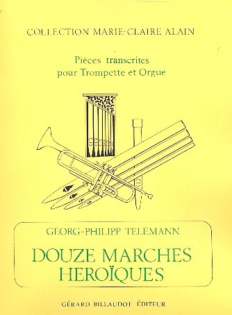 12 marches héroiques pour  trompette et orgue  