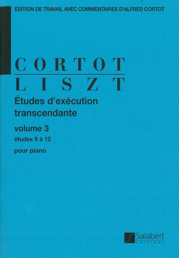 Études d'exécution transcendante  vol.3 (nos.9-12) pour piano  