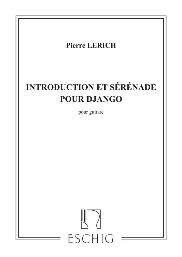 Introduction et serenade  pour Django pour guitare  