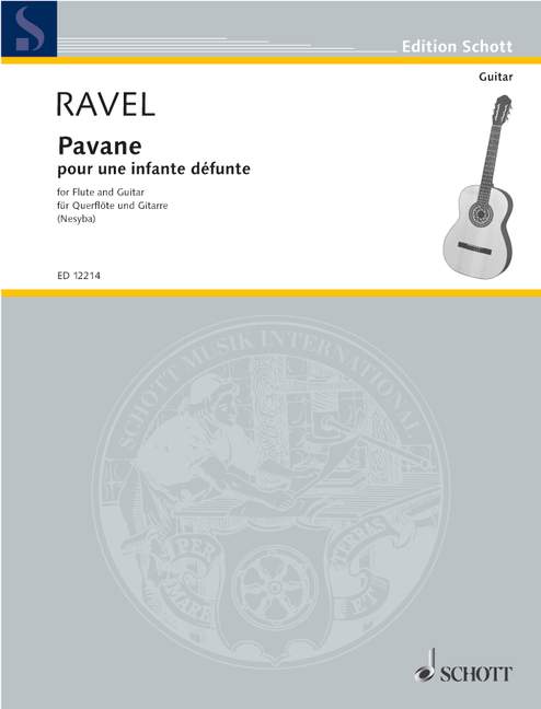 Pavane pour une infante defunte&nbsp;&nbsp;for flute and guitar&nbsp;&nbsp;