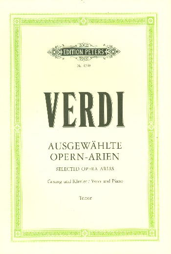Ausgewählte Opern-Arien&nbsp;&nbsp;für Tenor und Klavier (it/dt)&nbsp;&nbsp;