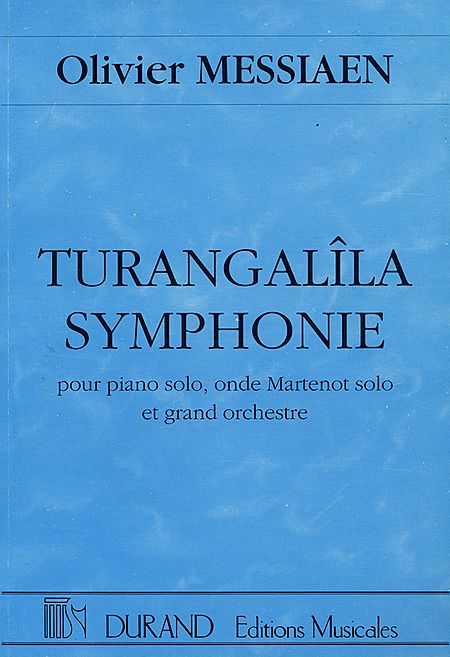 Turangalila Symphonie  pour piano, onde martenot solo et grand orchestre  partition miniature