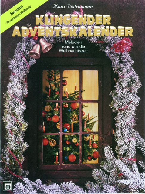 Klingender Adventskalender Akkordeon&nbsp;&nbsp;Melodien rund um die Weihnachtszeit&nbsp;&nbsp;