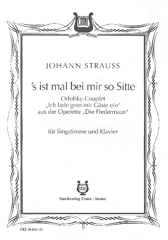 S ist mal bei mir so Sitte aus 'Die Fledermaus'&nbsp;&nbsp;für Gesang und Klavier&nbsp;&nbsp;